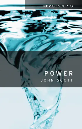 Scott | Power | Buch | 978-0-7456-2417-4 | www.sack.de