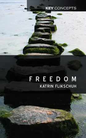 Flikschuh | Freedom | Buch | 978-0-7456-2438-9 | www.sack.de
