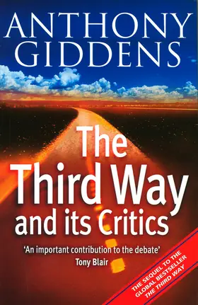 Giddens |  The Third Way and Its Critics | Buch |  Sack Fachmedien