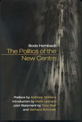 Hombach |  The Politics of the New Centre | Buch |  Sack Fachmedien