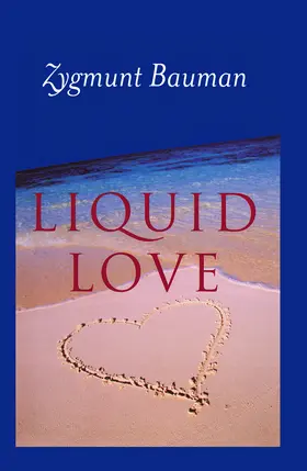 Bauman |  Liquid Love | Buch |  Sack Fachmedien