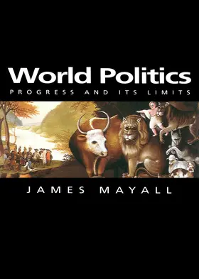 Mayall |  World Politics | Buch |  Sack Fachmedien
