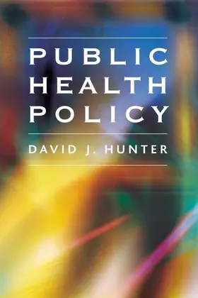 Hunter | Public Health Policy | Buch | 978-0-7456-2647-5 | www.sack.de