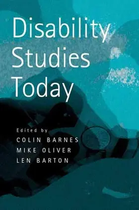 Barnes / Barton / Oliver |  Disability Studies Today | Buch |  Sack Fachmedien