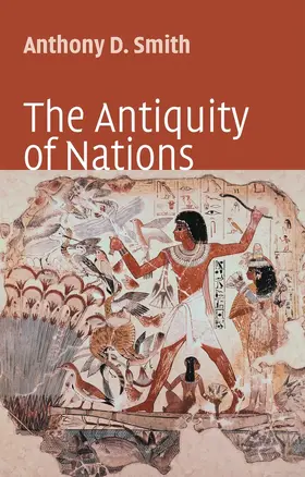 Smith |  The Antiquity of Nations | Buch |  Sack Fachmedien