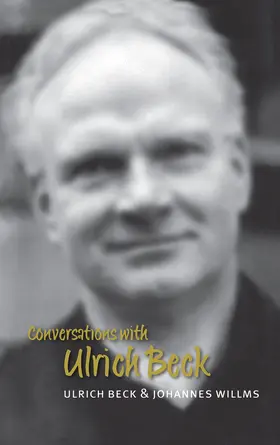 Beck / Willms |  Conversations with Ulrich Beck | Buch |  Sack Fachmedien