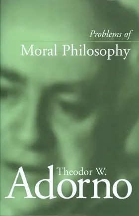 Adorno |  Problems of Moral Philosophy | Buch |  Sack Fachmedien