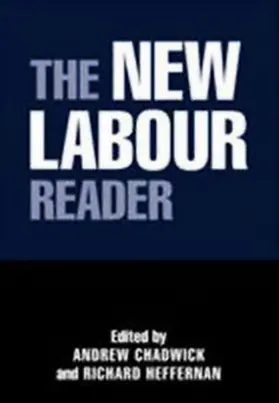 Chadwick / Heffernan |  The New Labour Reader | Buch |  Sack Fachmedien