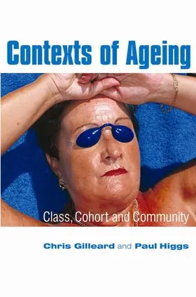 Gilleard / Higgs |  Contexts of Ageing | Buch |  Sack Fachmedien