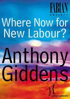 Giddens |  Where Now for New Labour? | Buch |  Sack Fachmedien