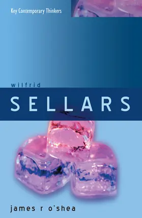 O'Shea | Wilfrid Sellars | Buch | 978-0-7456-3003-8 | www.sack.de