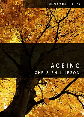 Phillipson | Ageing | Buch | 978-0-7456-3084-7 | sack.de