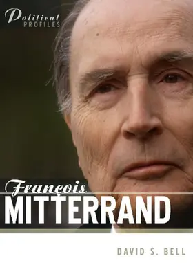 Bell |  Francois Mitterrand | Buch |  Sack Fachmedien