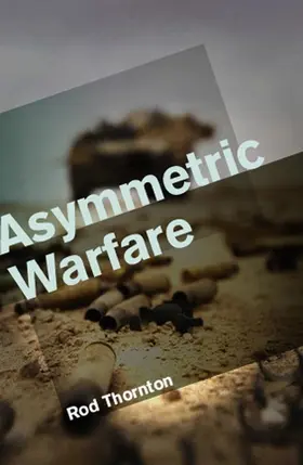 Thornton |  Asymmetric Warfare | Buch |  Sack Fachmedien