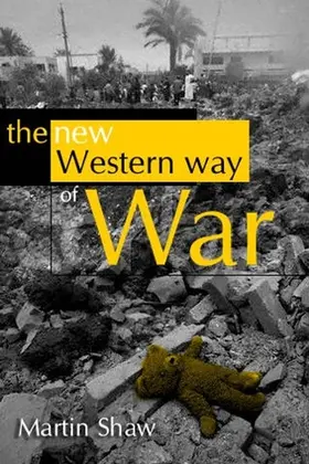 Shaw |  The New Western Way of War | Buch |  Sack Fachmedien