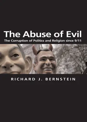 Bernstein | The Abuse of Evil | Buch | 978-0-7456-3494-4 | www.sack.de
