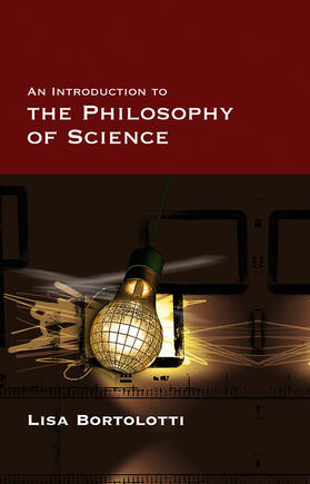Bortolotti | An Introduction to the Philosophy of Science | Buch | 978-0-7456-3538-5 | sack.de