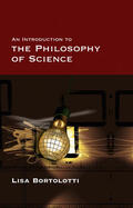 Bortolotti |  An Introduction to the Philosophy of Science | Buch |  Sack Fachmedien