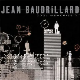 Baudrillard |  Cool Memories V | Buch |  Sack Fachmedien