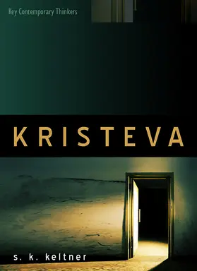 Keltner | Kristeva | Buch | 978-0-7456-3896-6 | sack.de