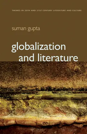 Gupta |  Globalization and Literature | Buch |  Sack Fachmedien