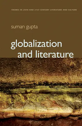 Gupta |  Globalization and Literature | Buch |  Sack Fachmedien