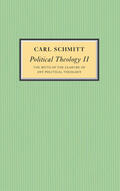 Schmitt |  Political Theology II | Buch |  Sack Fachmedien