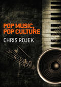 Rojek |  Pop Music, Pop Culture | Buch |  Sack Fachmedien