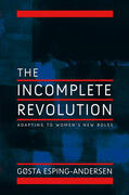 Esping-Andersen |  The Incomplete Revolution | Buch |  Sack Fachmedien