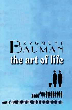 Bauman |  The Art of Life | Buch |  Sack Fachmedien