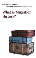 Harzig / Hoerder |  What Is Migration History? | Buch |  Sack Fachmedien