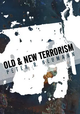 Neumann |  Old and New Terrorism | Buch |  Sack Fachmedien
