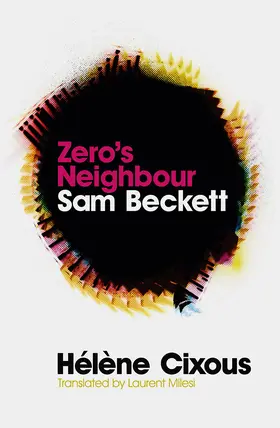 Cixous |  Zero's Neighbour | Buch |  Sack Fachmedien