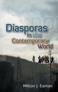 Esman |  Diasporas in the Contemporary World | Buch |  Sack Fachmedien