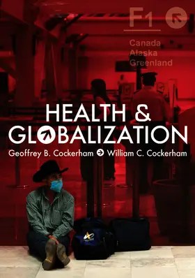 Cockerham |  Health and Globalization | Buch |  Sack Fachmedien
