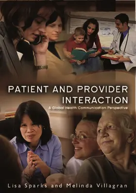 Sparks / Villagran |  Patient Provider Interaction | Buch |  Sack Fachmedien