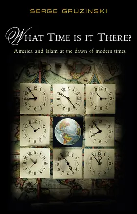 Gruzinski |  What Time Is It There? | Buch |  Sack Fachmedien