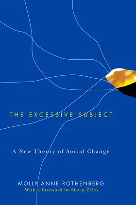 Rothenberg |  The Excessive Subject | Buch |  Sack Fachmedien