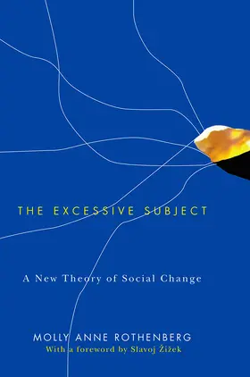 Rothenberg |  The Excessive Subject | Buch |  Sack Fachmedien