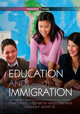 Kao / Vaquera / Goyette |  Education and Immigration | Buch |  Sack Fachmedien