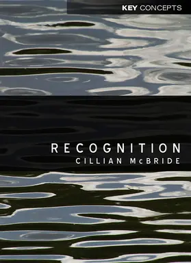 McBride | Recognition | Buch | 978-0-7456-4847-7 | www.sack.de