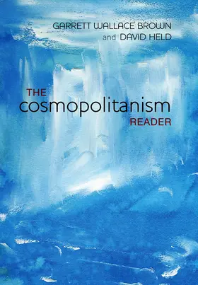 Brown / Held | The Cosmopolitanism Reader | Buch | 978-0-7456-4871-2 | www.sack.de