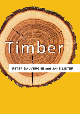 Dauvergne / Lister | Timber | Buch | 978-0-7456-4928-3 | sack.de