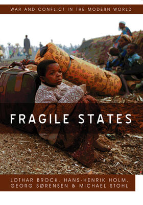 Brock / Holm / Sorenson | Fragile States | Buch | 978-0-7456-4942-9 | sack.de