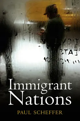 Scheffer |  Immigrant Nations | Buch |  Sack Fachmedien