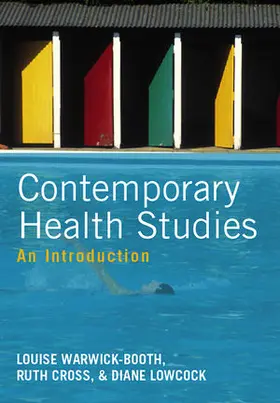 Warwick-Booth / Cross / Lowcock | Contemporary Health Studies | Buch | 978-0-7456-5022-7 | www.sack.de