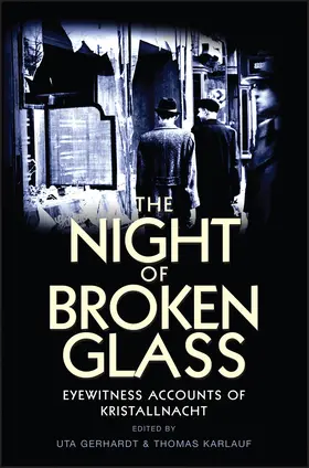 Gerhardt / Karlauf |  The Night of Broken Glass | Buch |  Sack Fachmedien