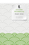 Allan |  Citizen Witnessing | Buch |  Sack Fachmedien