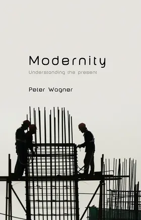 Wagner |  Modernity | Buch |  Sack Fachmedien
