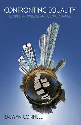 Connell |  Confronting Equality | Buch |  Sack Fachmedien